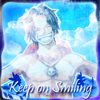 Keep on Smiling